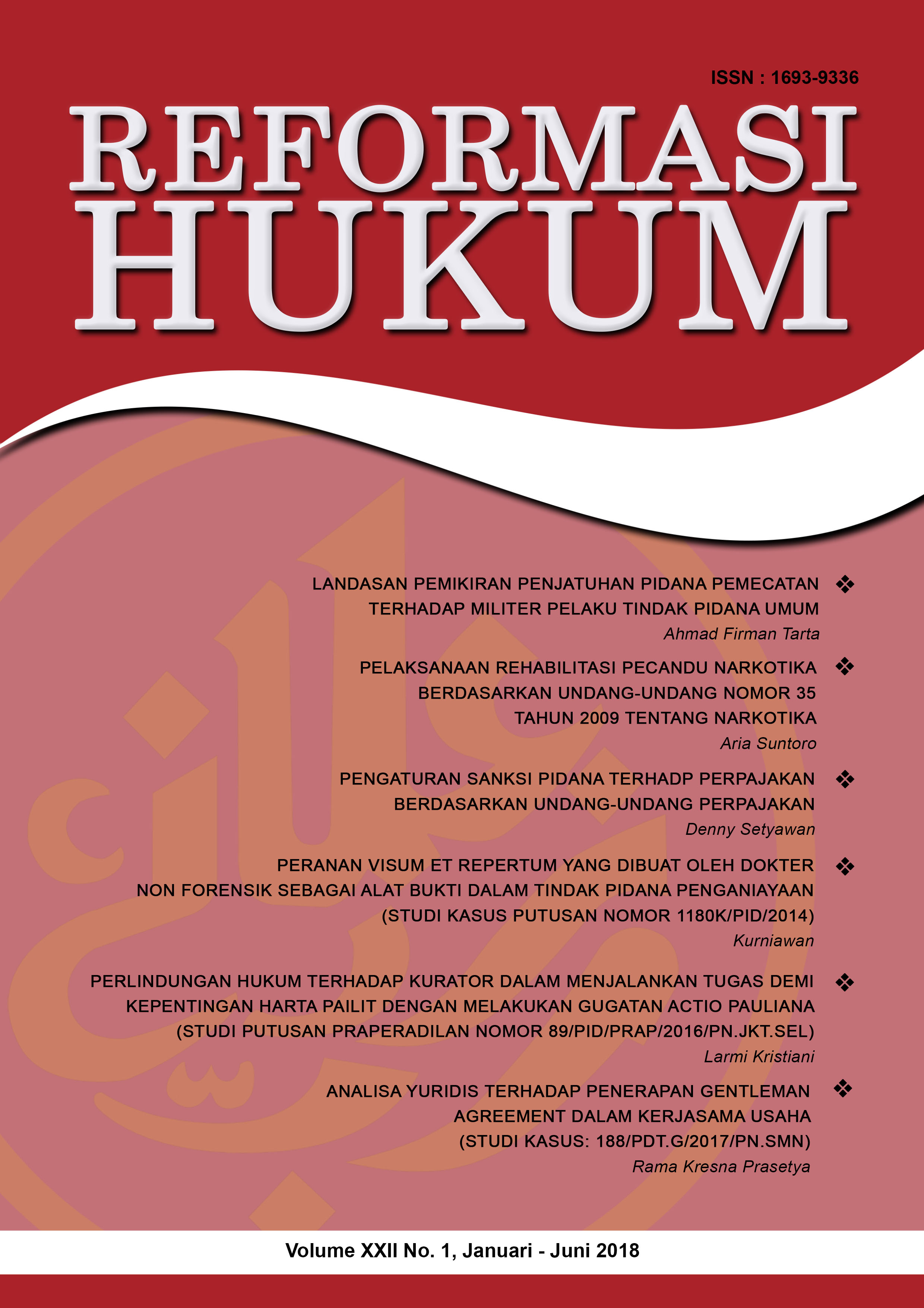 					View Vol. 22 No. 1 (2018): Reformasi Hukum : Edisi Januari-Juni 2018
				